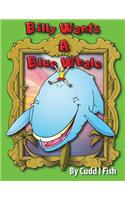 Billy Wants a Blue Whale