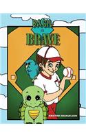 Basil is Brave