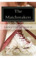 The Matchmakers