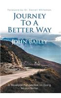 Journey to a Better Way: A Wesleyan Perspective on Doing Mission Better(English)