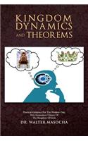 Kingdom Dynamics and Theorems