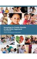 Investing in Public Health