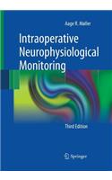 Intraoperative Neurophysiological Monitoring