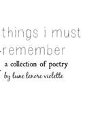 Things I Must Remember