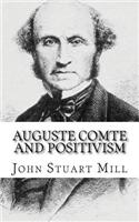 Auguste Comte and Positivism