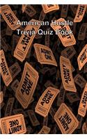 American Hustle Trivia Quiz Book