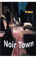 Noir Town