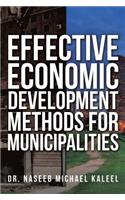 Effective Economic Development Methods for Municipalities: (English)