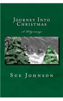 Journey Into Christmas