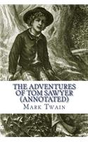 The Adventures of Tom Sawyer (Annotated)