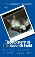 Philosophy for Numbskulls and the Mystery of the Seventh Field