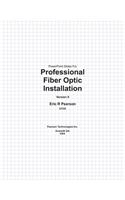 PowerPoint Slides For Professional Fiber Optic Installation, v9