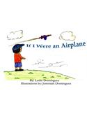 If I Were an Airplane