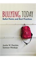 Bullying Today