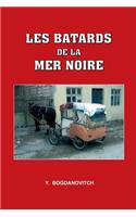 Les Batards de La Mer Noire
