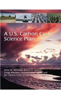 A U.S. Carbon Cycle Science Plan