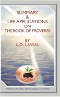 Summary & Life Applications on the Book of Proverbs