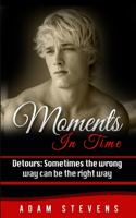 Moments In Time Detours