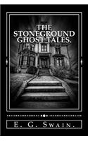 The Stoneground Ghost Tales.