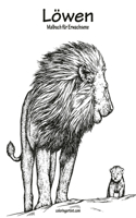Löwenmalbuch für Erwachsene 1: (1 Löwen)