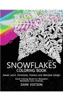SnowFlakes Coloring Book Dark Edition Vol.2