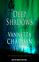 Deep Shadows