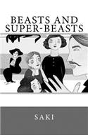 Beasts and Super-Beasts