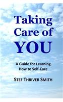 Taking Care of YOU