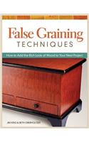 False Graining Techniques