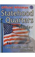 Official Whitman Coin Folder - Statehood Quarters: 1999-2009: Complete 50 State Set: 1999-2008(Official Whitman Coin Folder)