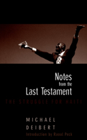 Notes from the Last Testament