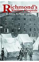 Richmond's Wartime Hospitals