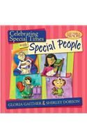 Celebrating Special Times with Special People