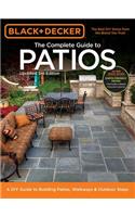 Black + Decker the Complete Guide to Patios