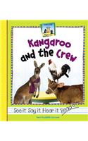 Kangaroo and the Crew