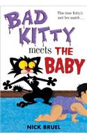 Bad Kitty Meets the Baby (Classic Black-And-White Edition)