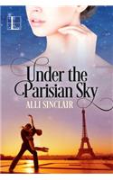 Under the Parisian Sky