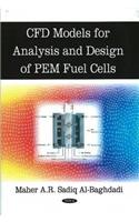 CFD Models for Analysis & Design of PEM Fuel Cells