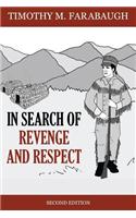 In Search of Revenge and Respect: Second Edition