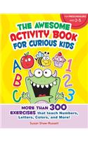 Awesome Activity Book for Curious Kids