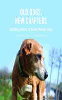 Old Dogs, New Chapters