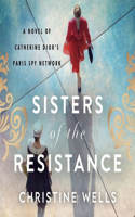 Sisters of the Resistance Lib/E