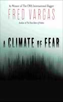 A Climate of Fear