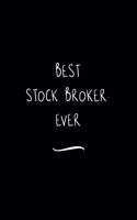 Best Stock Broker. Ever