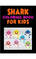 Shark Coloring Book For kids: Cute Shark Coloring Books for Girls Boys Kids and Anyone Who Loves Baby Shark, Size- 8.5" x 11", 25 pages