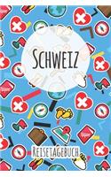 Schweiz Reisetagebuch: A5 Reise Journal I Notizbuch I Urlaubs Planer I Road trip Planer I Travel notebook I 6X9 Pocket journal I Geschenk für Backpacker