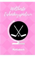 Weltbeste Eishockeyspielerin Notizbuch