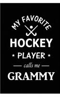 My Favorite Hockey Player Calls Me Grammy