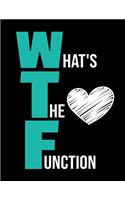 What's The Function