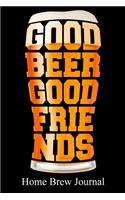Good Beer Good Friends